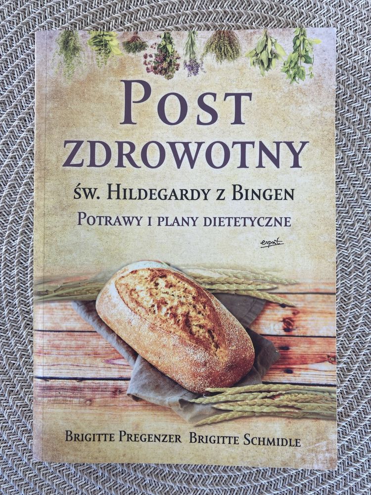 Post zdrowotny św. Hildegardy z Bingen Pregenzer Schmidle wyd. Esprit
