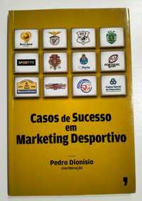 Livro "Casos de Sucesso em Marketing Desportivo" - Pedro Dionísio