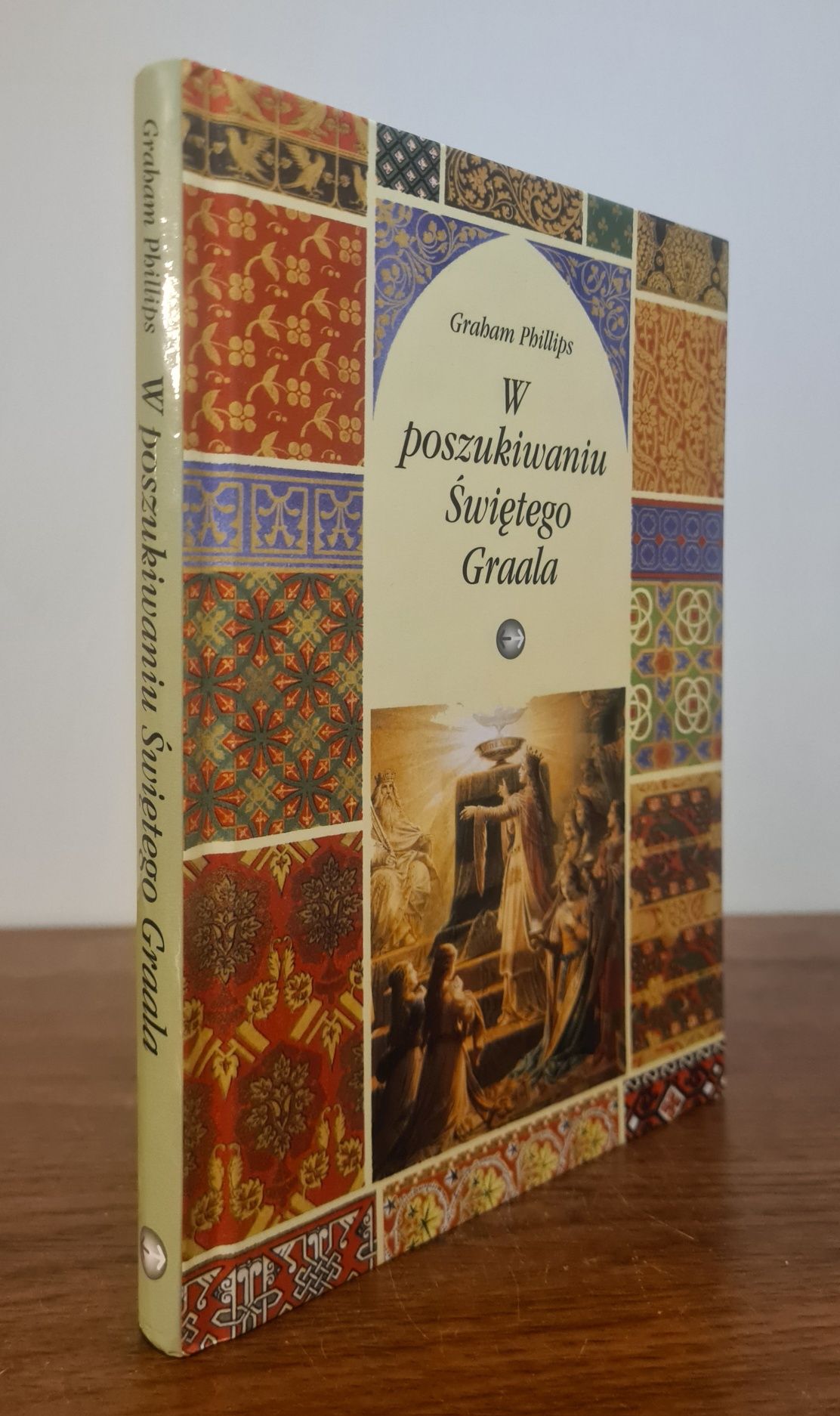 W poszukiwaniu Świętego Graala - Graham Phillips