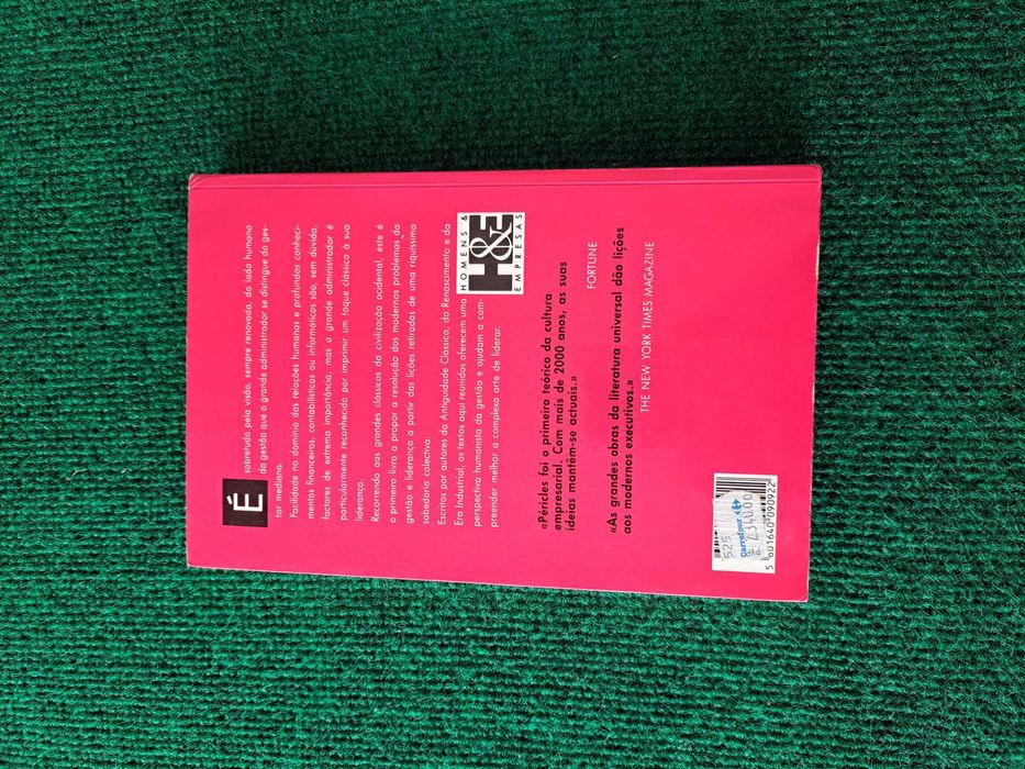 O Toque Classico - A Arte de Liderar - De Homero a Hemingway