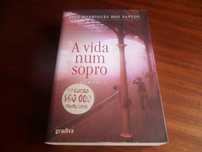 "A Vida Num Sopro" de José Rodrigues dos Santos