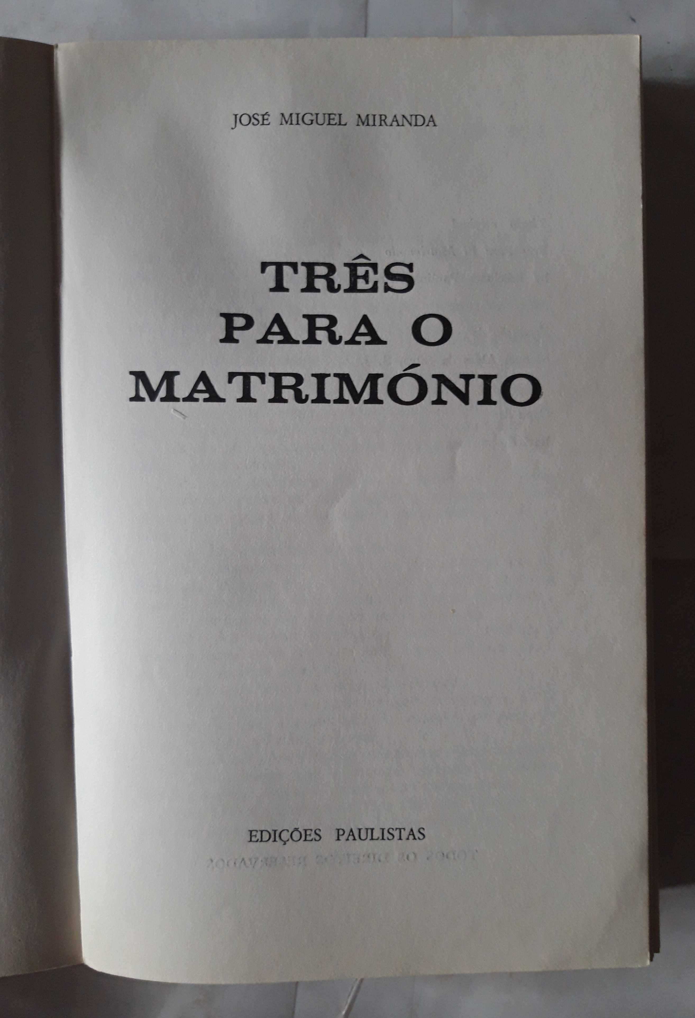 Livro PAR1 - José Miguel Miranda - Três Para o Matrimónio