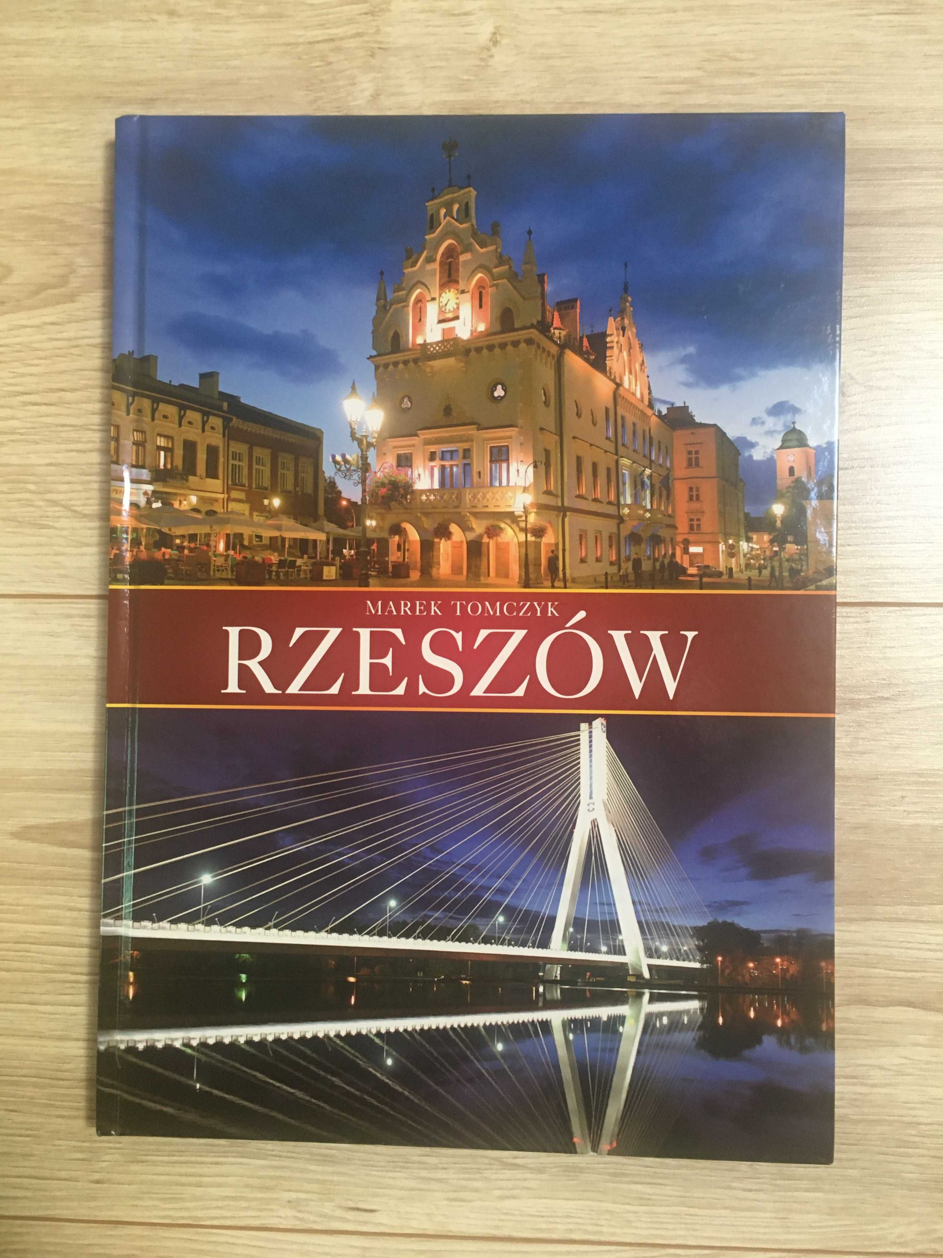 Rzeszów, albumy, książki o Rzeszowie. Tomczyk, Poźniak, Czarnota