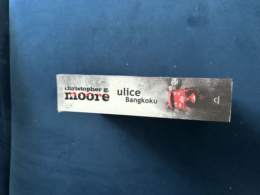 Ulice Bangkoku - Christopher G Moore