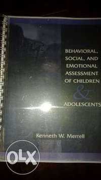 Behavioral, social...of children & adolescents