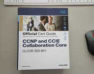 Cisco CCNP and CCIE Collaboration Core CLCOR 350-801