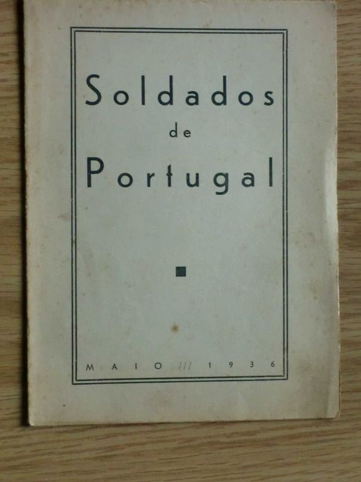 Raridade - Documento Histórico

Soldados de Portugal - Maio de 1936