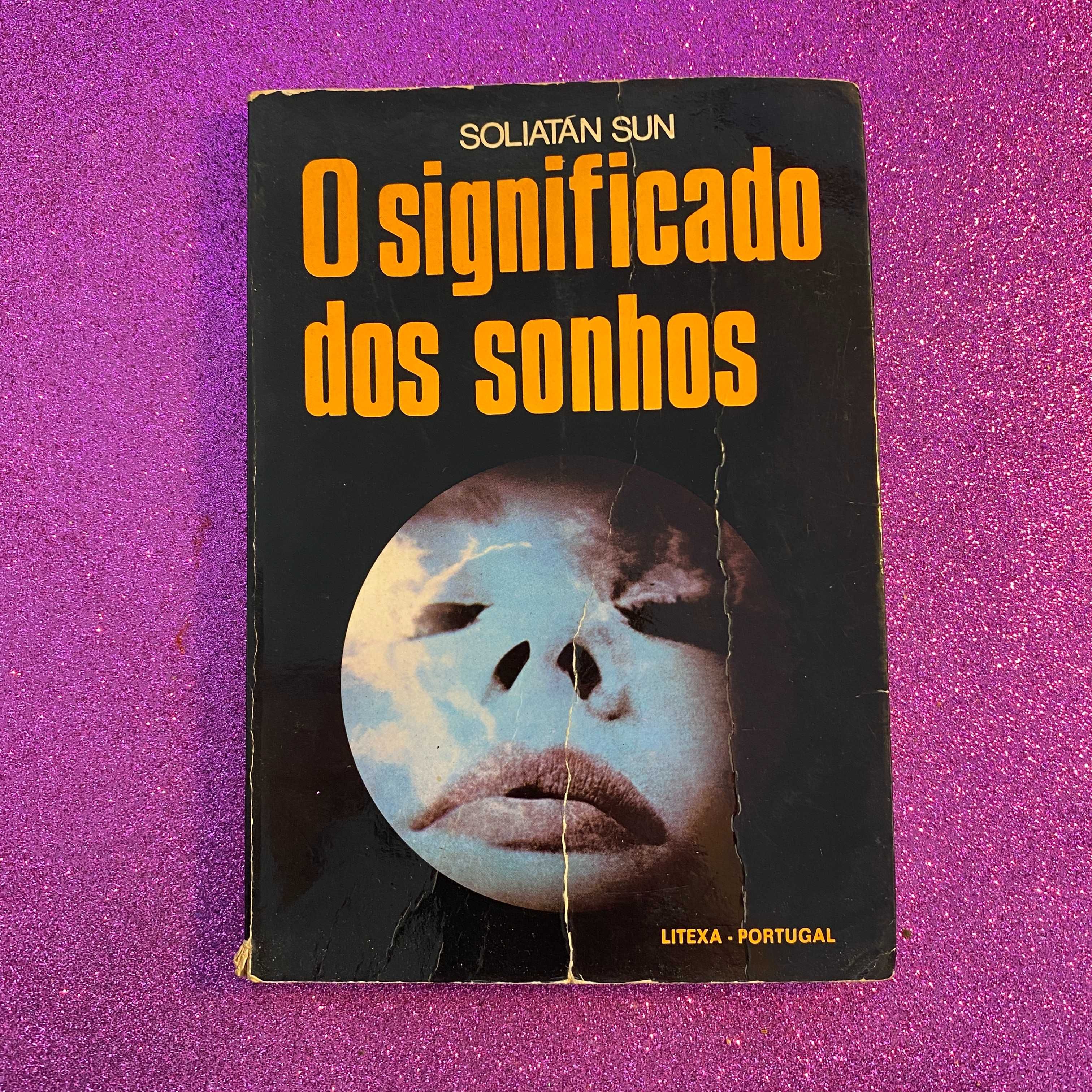 O significado dos sonhos Autor: Soliatán sun