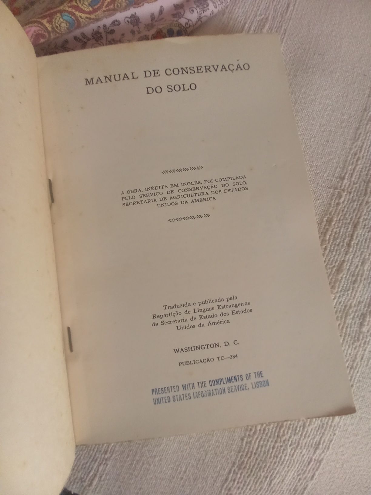 Manual de Conservação do Solo
Edição de 1 9 5 1