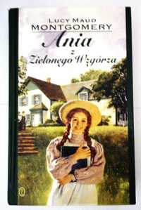 Ania z Zielonego Wzgórza, Lucy Maud Montgomery