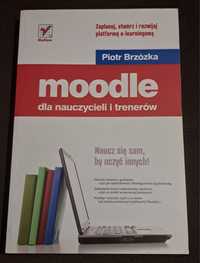 Moodle dla nauczycieli i trenerów. P. Brzózka.