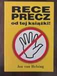 Ręce precz od tej książki - Jan Van Helsing