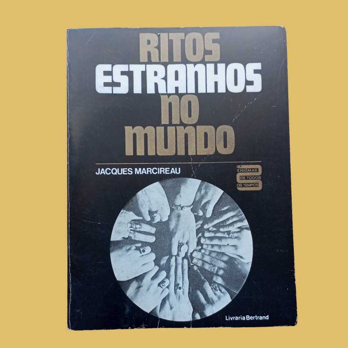 Ritos Estranhos do Mundo – Jacques Marcireau