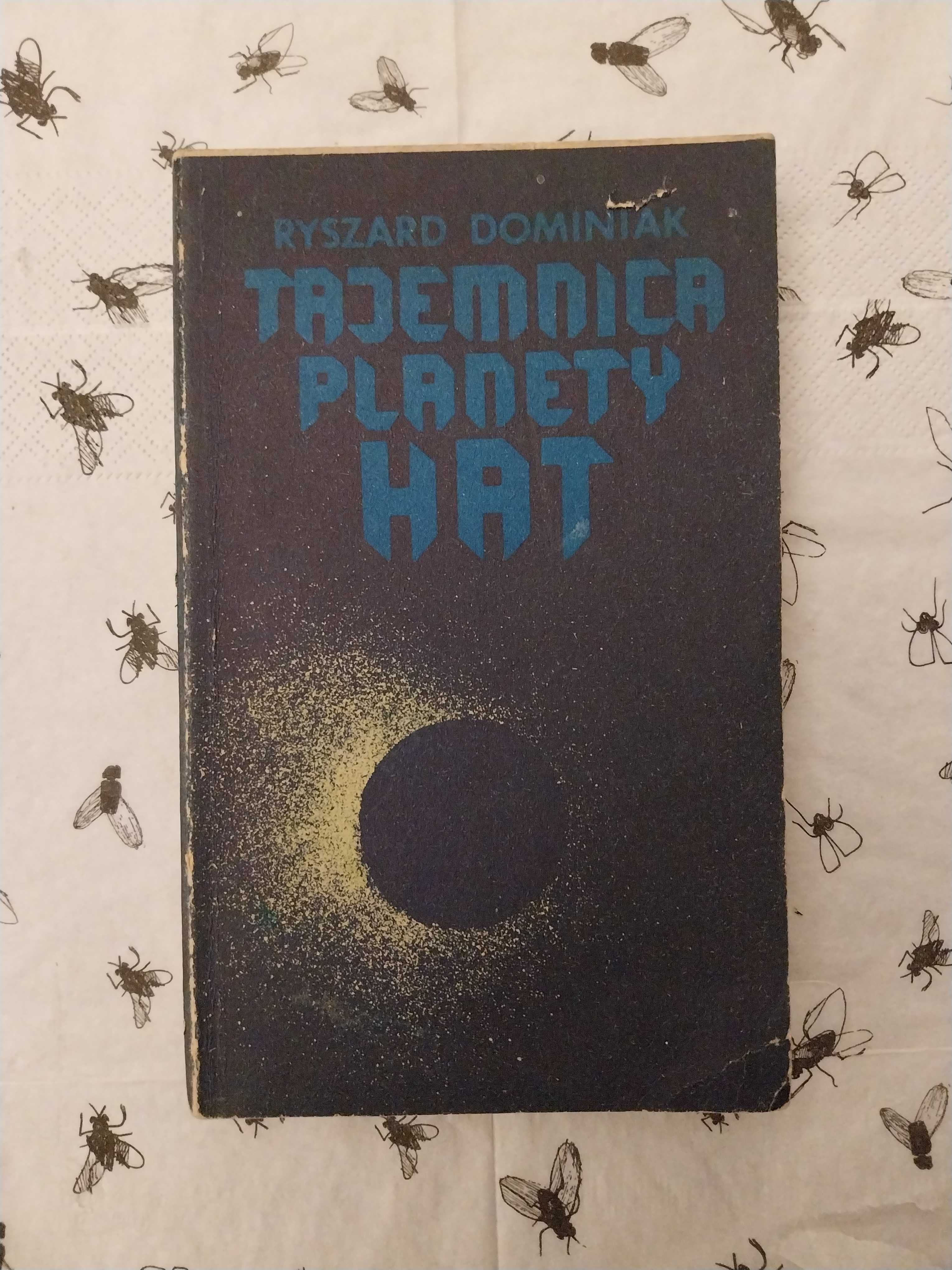 SF | Ryszard Dominiak - Tajemnica planety Hat