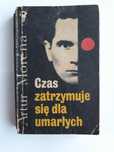 kryminał Czas zatrzymuje się dla umarłych; A. Morena