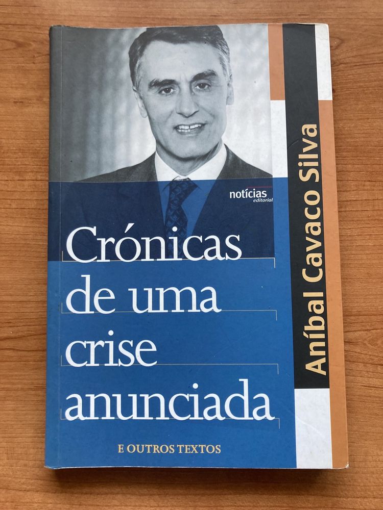 Livro –  Crónicas de uma crise anunciada - Aníbal Cavaco Silva