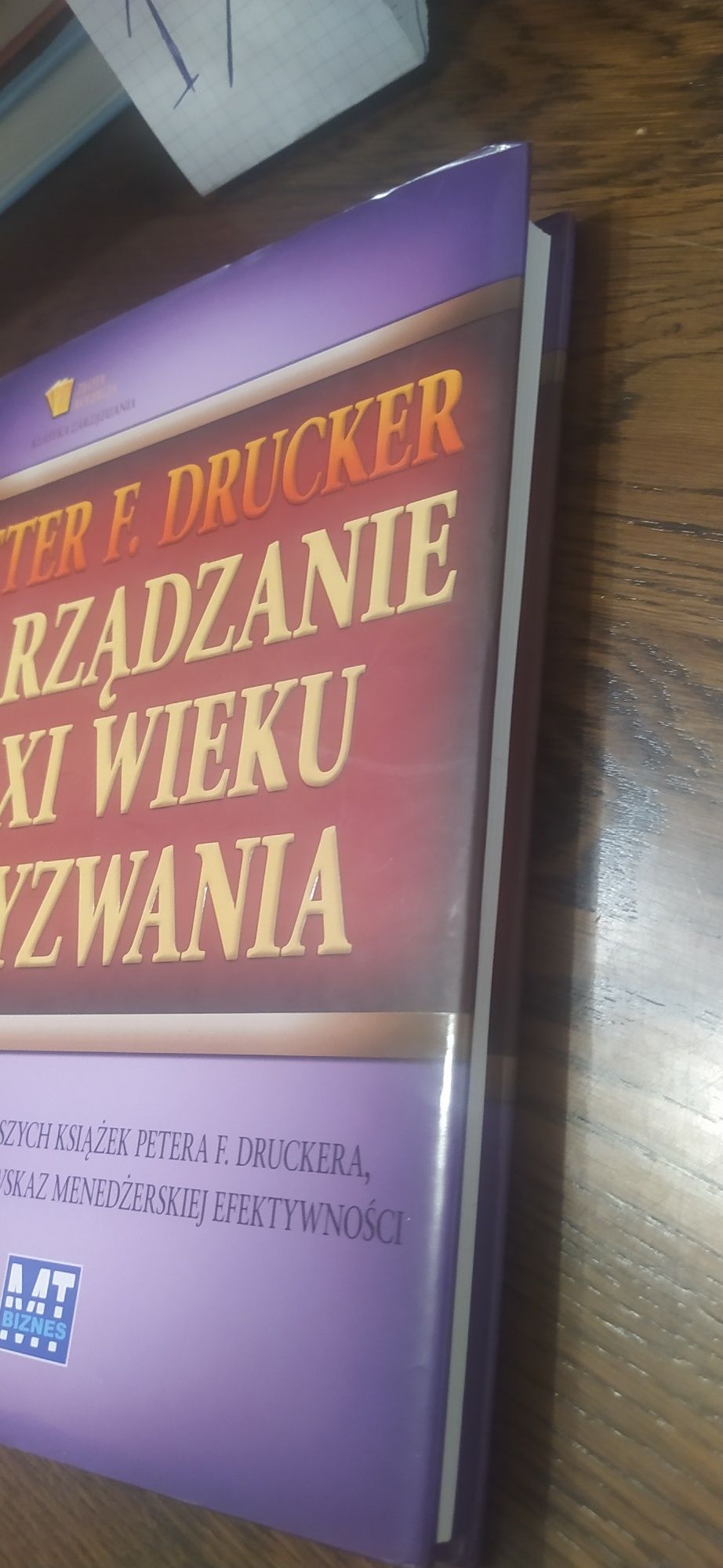 Zarządzanie XXI wieku-Wyzwania Peter F. Drucker