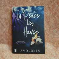 In Peace Lies Havoc Amo Jones