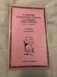 A gravidez, alimentaçao natural e cuidados com a criança