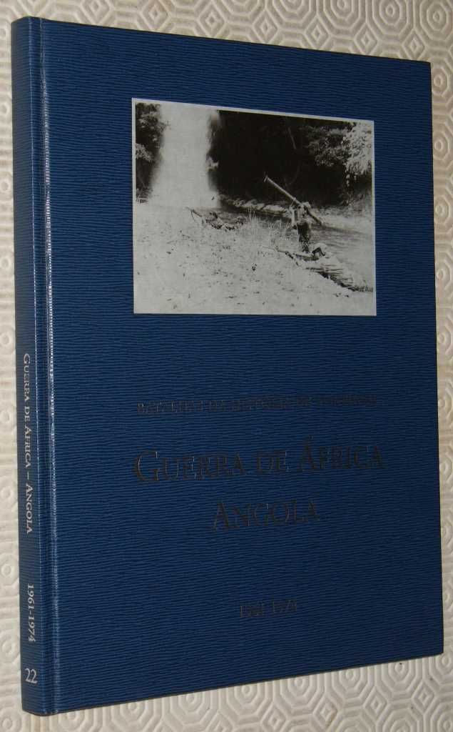 Guerra de África -Angola 1961 a 1974 -Batalhas da história de Portugal