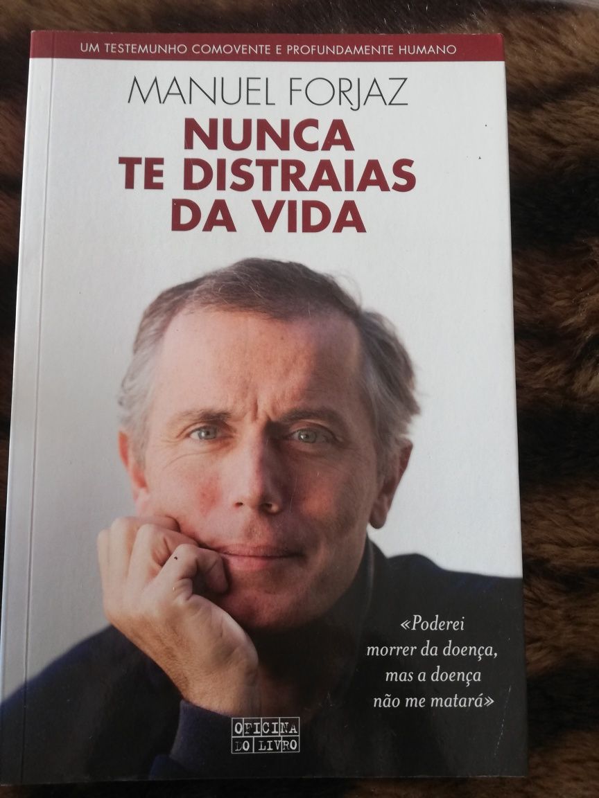 Nunca te distraias da vida