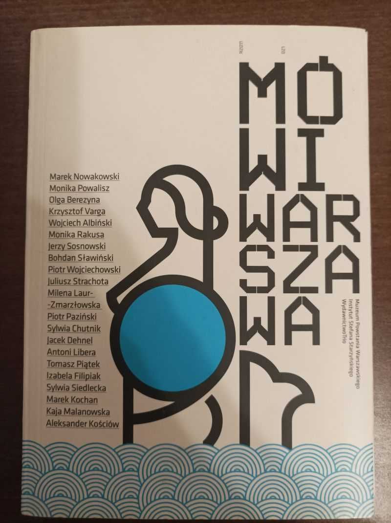 Mówi Warszawa. Wojciech Albiński, Olga Berezyna  i inni