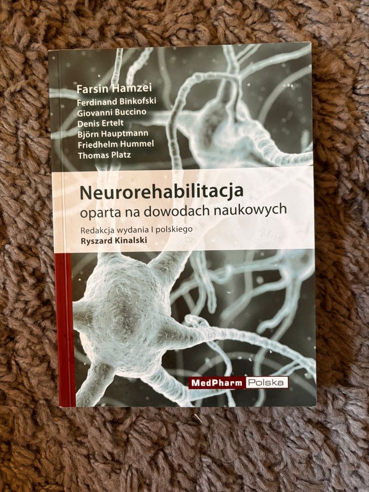 Neurorehabilitacja oparta na dowodach naukowych. Farsin Hamzei