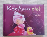 Kocham cię! Agnieszka Frączek