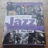Un Siglo de Jazz, de Roy Carr