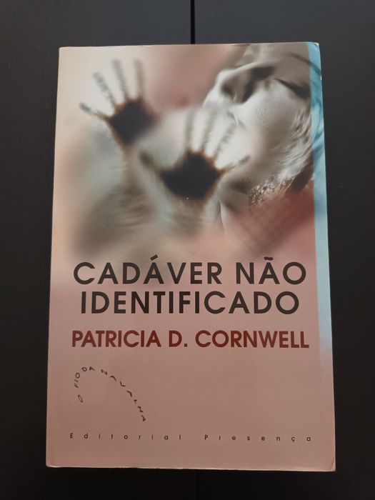 Cadáver Não Identificado, de Patrícia D. Cornwell