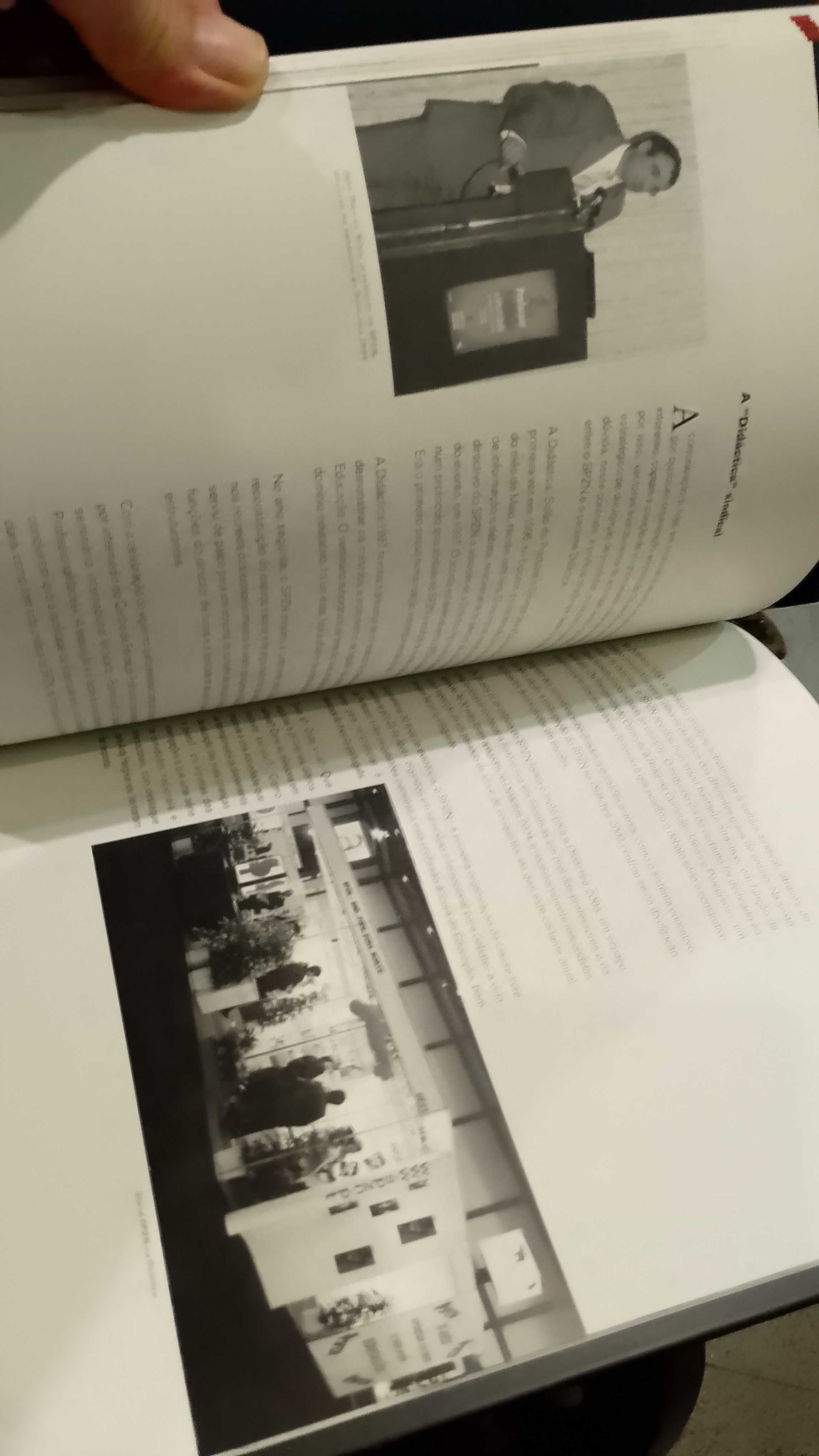 SPZN - 30 anos de sindicalismo responsável (2 volumes)