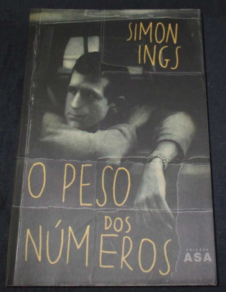 Livro O Peso dos Números Simon Ings