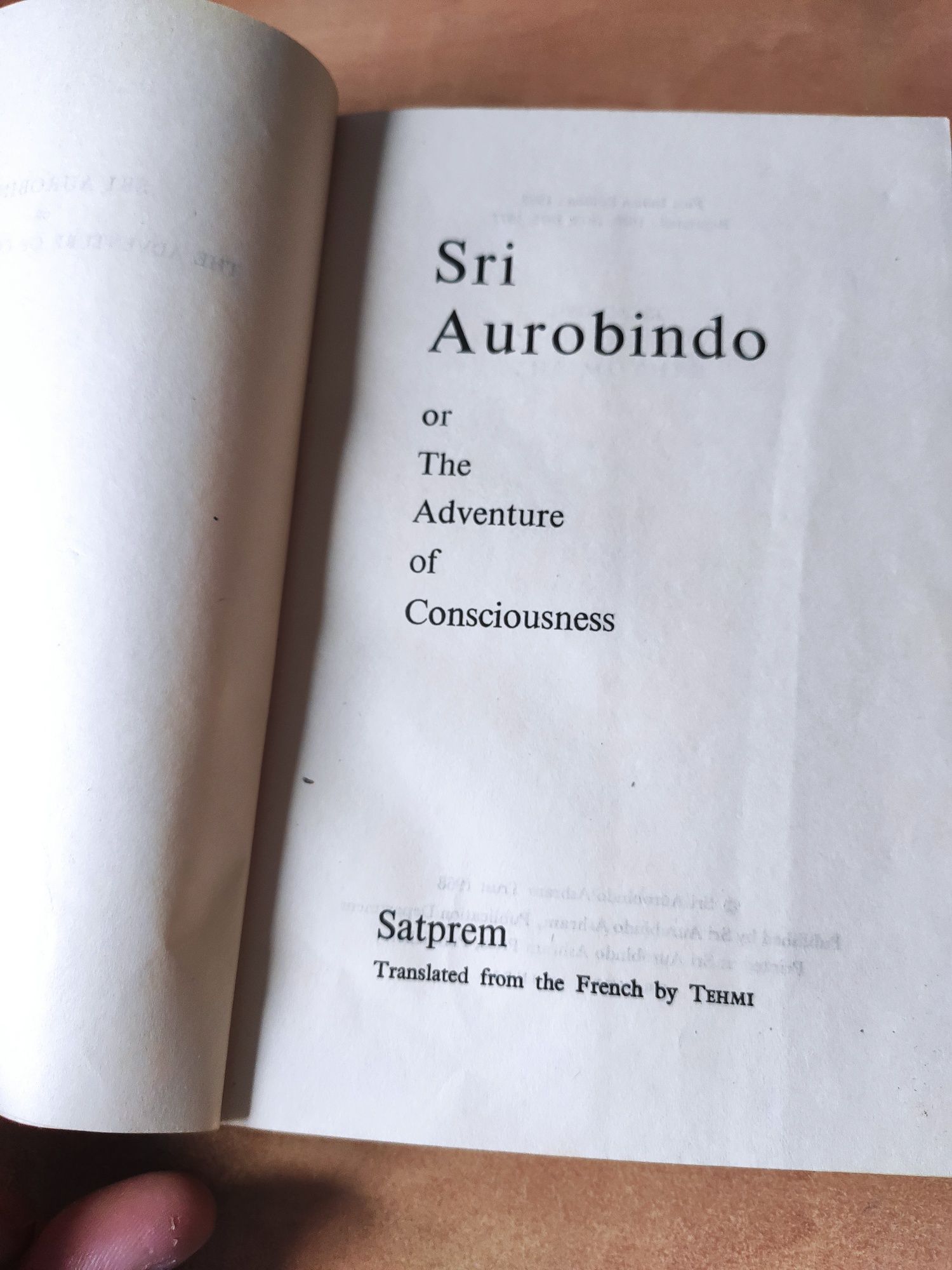 Sri Aurobindo or The Adventure of Consciousness 1977 r j. angielski