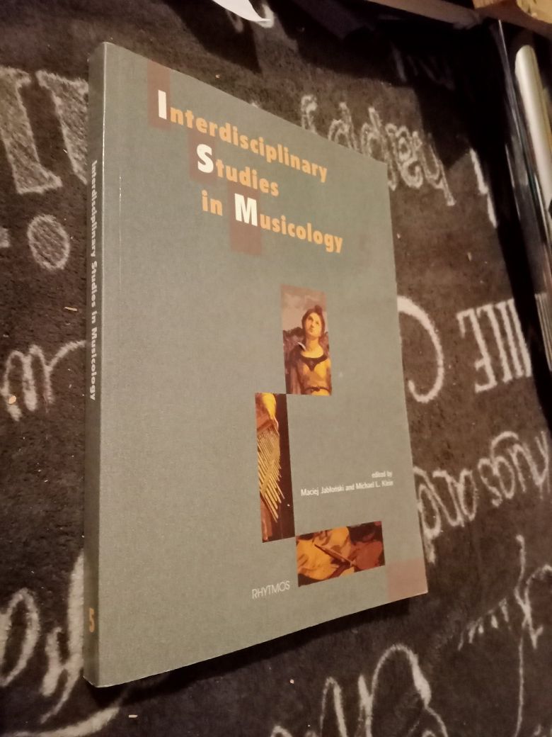 Maciej Jabłoński Interdisciplinary studies in musicology