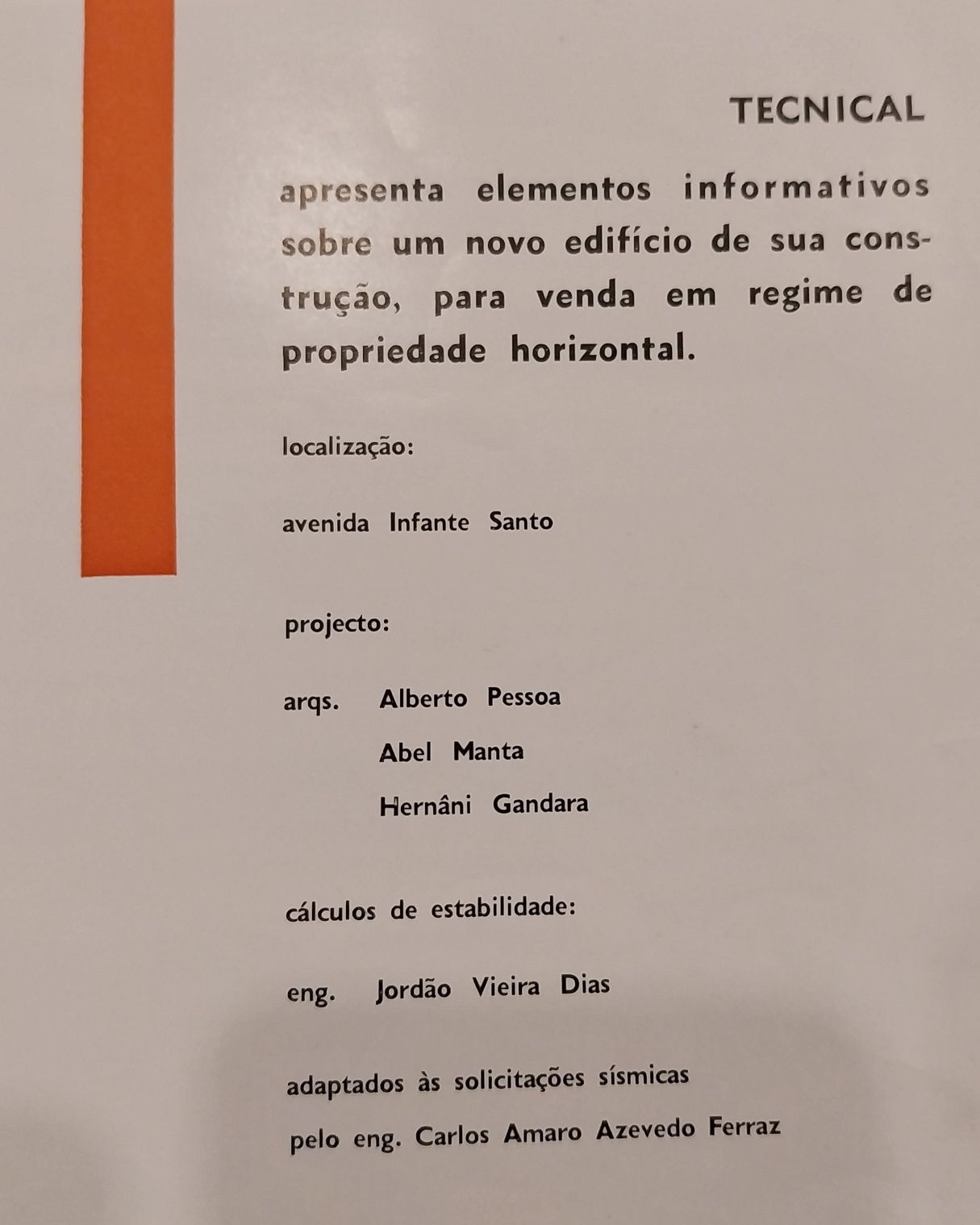 Vendo folheto / prospeto de um edifício na Av. Infante Santo