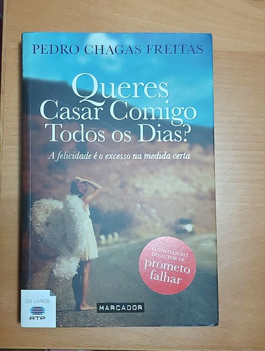 "Queres casar comigo todos os dias?"- Pedro Chagas Freitas