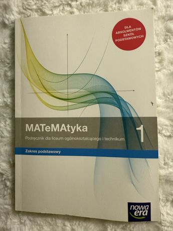 Matematyka. Nowa Era kl. 1. Podręcznik. Zakres podstawowy