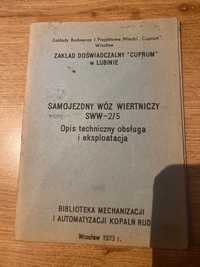 Samojezdny wóz wiertniczy SWW-2/5 obsługa i eksploatacja