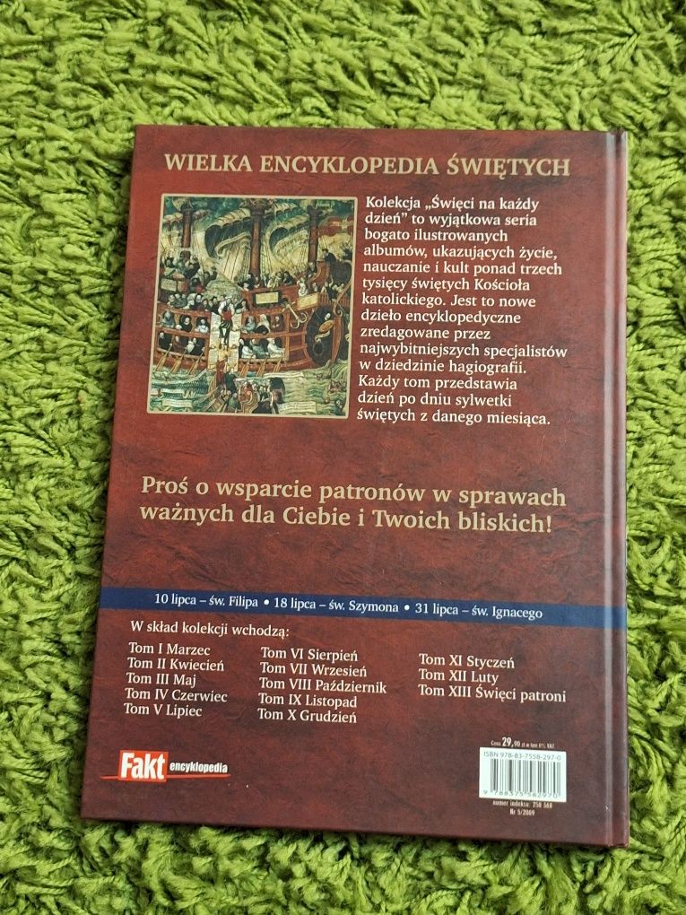 Świeci na każdy dzień. Tom V. Lipiec. Wielka Encyklopedia Świętych