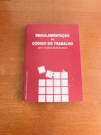 Regulamentação do Código do Trabalho - Imprensa Nacional