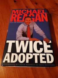 "Twice Adopted" - Michael Reagan (w języku angielskim)