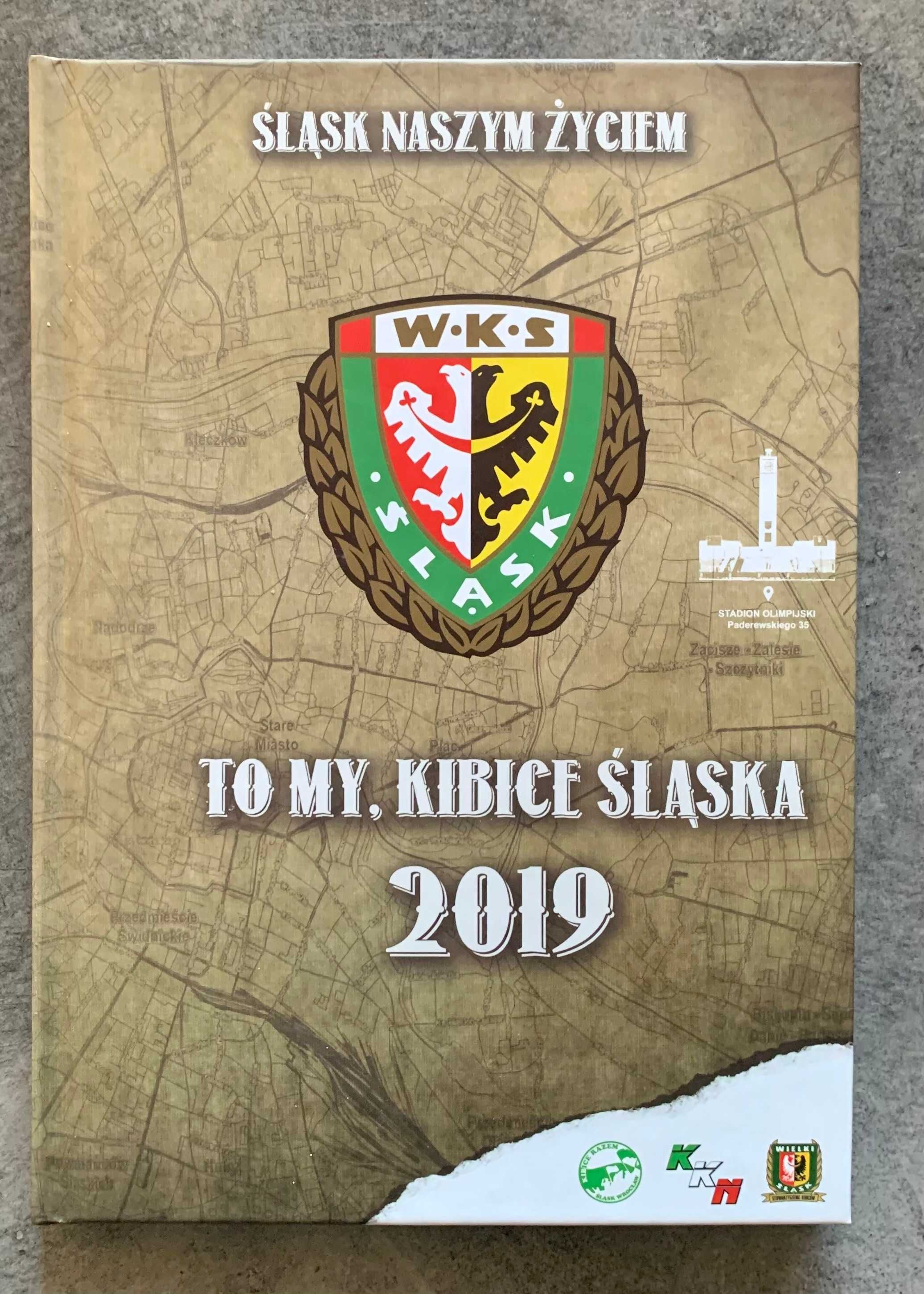Śląsk Wrocław album "To my, kibice Śląska 2019"