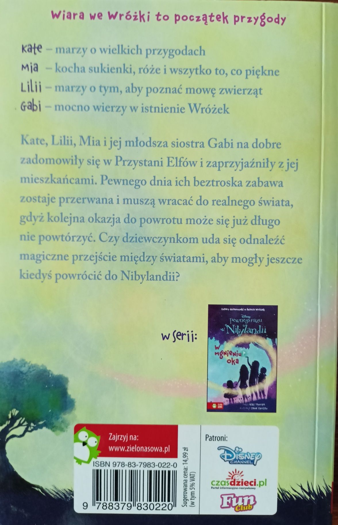 Pewnego razu w Nibylandii. Między światami. W mgnieniu oka. 2 książki