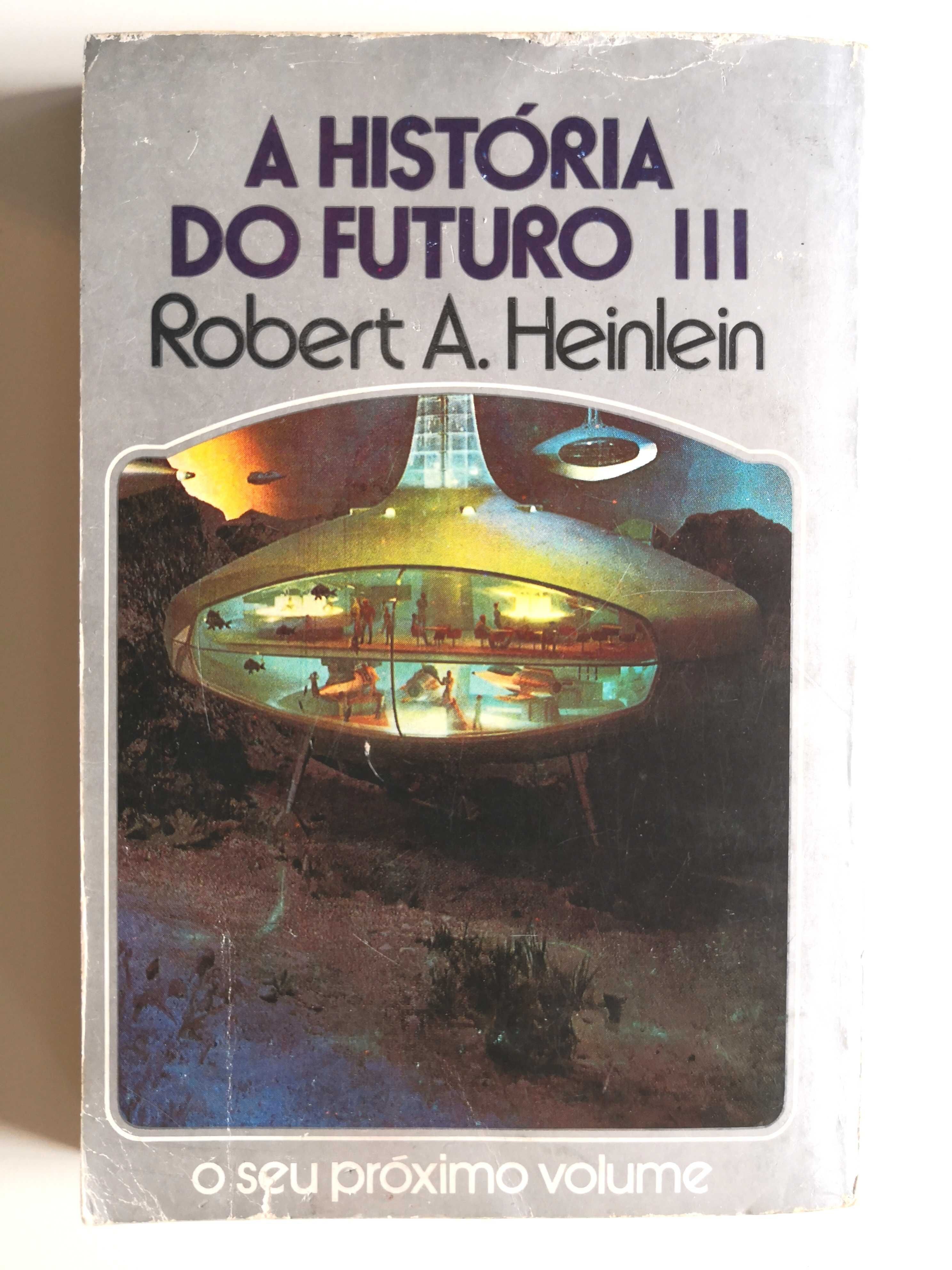 Coleção Argonauta N°244 A história do futuro II - Robert A. Heinlein