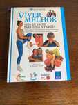 Viver Melhor – Guia de saúde para toda a família