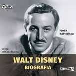 Walt Disney. Biografia. Audiobook. StoryBox