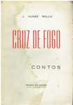 334 - Cruz de Fogo de J. Nunes Rollo