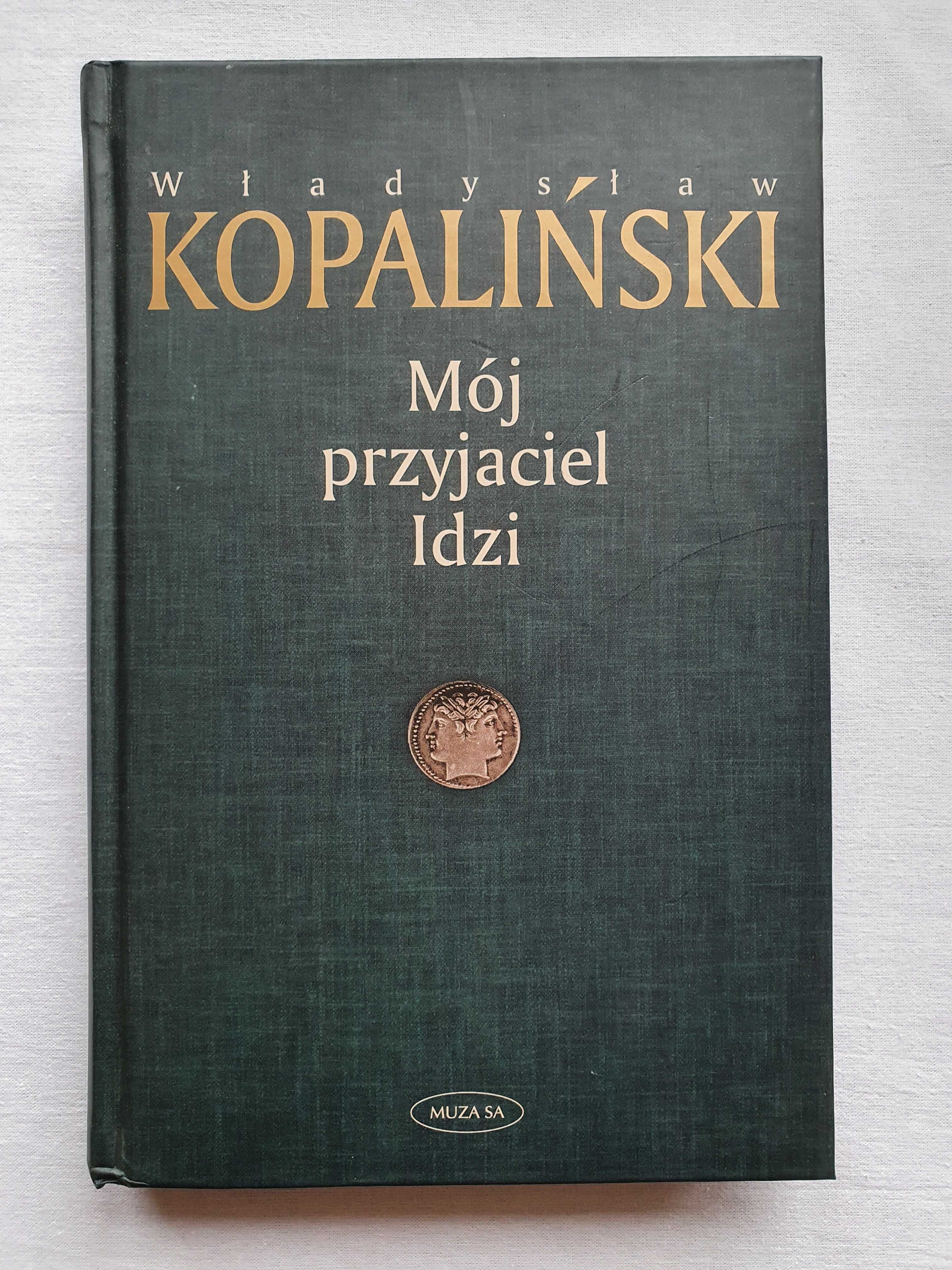 Mój Przyjaciel Idzi - Władysław Kopaliński