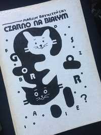 Czarno na białym, M Brykczyńskiego, książka dla dzieci