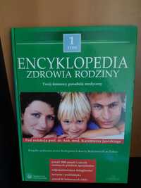 Encyklopedia zdrowia rodziny Tom I